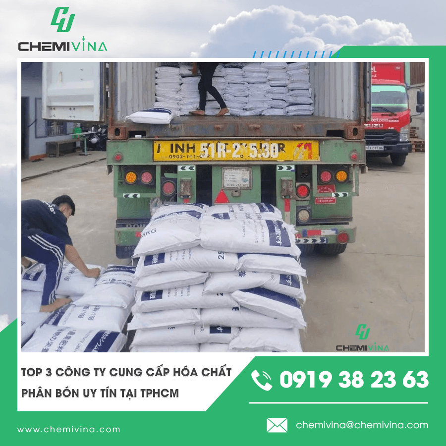 TOP 3 CÔNG TY CUNG CẤP HÓA CHẤT PHÂN BÓN UY TÍN TẠI TPHCM